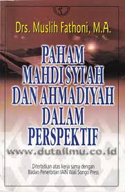 FAHAM MAHDI SYI'AH DAN AHMADIYAH DALM PERSPEKTIF