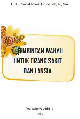 Bimbingan Wahyu untuk Orang Sakit dan Lansia