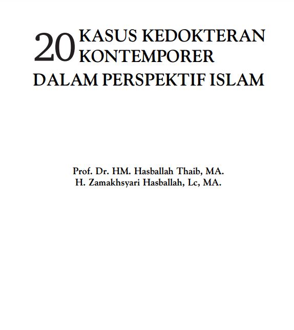 20 Kasus Kedokteran Kontemporer Dalam Perspektif Islam 2