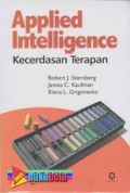 APPLIED INTELLIGENCE : KECERDASAN TERAPAN