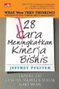 28 CARA MENINGKATKAN KINERJA BISNIS : EKSEKUTIF DENGAN MEMATA-MATAI KARYAWAN