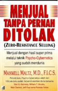 MENJUAL TANPA PERNAH DITOLAK= ZERO-RESISTANCE SELLING