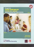 PENGANTAR KOMUNIKASI : ANALISIS DAN APLIKASI = INTRODUCING COMMUNICATION : ANALYSIS AND APPLICATION