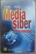 TEORI DAN RISET MEDIA SIBER (CYBERMEDIA)
