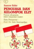 PENGUASA DAN KELOMPOK ELIT : PERANAN ELIT-PENENTU DALAM MASYARAKAT MODERN