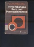 PERKEMBANGAN KOTA DAN PERMASALAHANNYA
