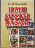 ILMU SOSIAL DASAR : MATA KULIAH DASAR UMUM