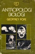 ANTROPOLOGI BIOLOGI