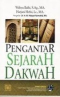 PENGANTAR SEJARAH DAKWAH