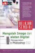 MENGOLAH IMAGE DARI PERALATAN DIGITAL MENGGUNAKAN ADOBE PHOTOSHOP CS2