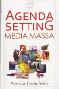 AGENDA SETTING MEDIA MASSA