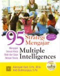 95 STRATEGI MENGAJAR : MENGAJAR SESUAI KERJA OTAK DAN GAYA BELAJAR SISWA