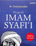 BIOGRAFI IMAM SYAFI'I : KISAH PERJALANAN DAN PELAJARAN HIDUP SANG MUJTAHID