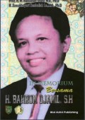 In Memorium Bersama H. Bahrum Djamil, SH
