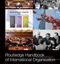 Routledge Handbook of International Organization