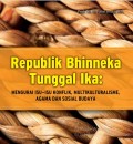 Republik Bhinneka Tunggal Ika MENGURAI ISU-ISU KONFLIK, MULTIKULTURALISME, AGAMA DAN SOSIAL BUDAYA