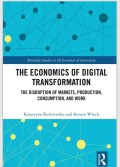 The Economics of Digital Transformation