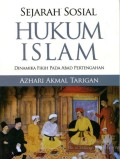 Sejarah Sosial Hukum Islam Dinamika Fikih Pada Abad Pertengahan