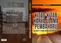 KITAB-KITAB KARYA ULAMA PEMBAHARU Biografi, Pemikiran dan Gerakan