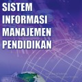SISTEM INFORMASI MANAJEMEN PENDIDIKAN