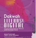 DAKWAH LITERASI DIGITAL Pengaruh Baik Generasi Milenial dalam Bermedia Sosia