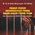PRINSIP-PRINSIP INDIVIDUALISASI PIDANA DALAM HUKUM PIDANA ISLAM