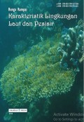 BUNGA RAMPAI : KARAKTERISTIK LINGKUNGAN LAUT DAN PESISIR