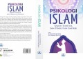 PSIKOLOGI ISLAM Kajian Teoritik dan Penelitian Empirik