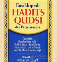Image of ENSIKLOPEDI HADITS QUDSI DAN PENJELASANNYA