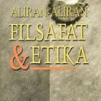 Image of ALIRAN-ALIRAN FILSAFAT DAN ETIKA
