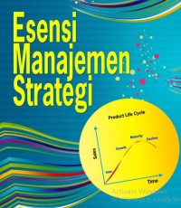 Image of ESENSI MANAJEMEN STRATEGI