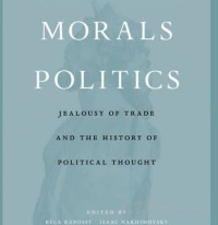 Image of MARKETS, MORALS, POLITICS