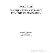 Image of BUKU AJAR MANAJEMEN DAN STRATEGI KOMUNIKASI PEMASARAN
